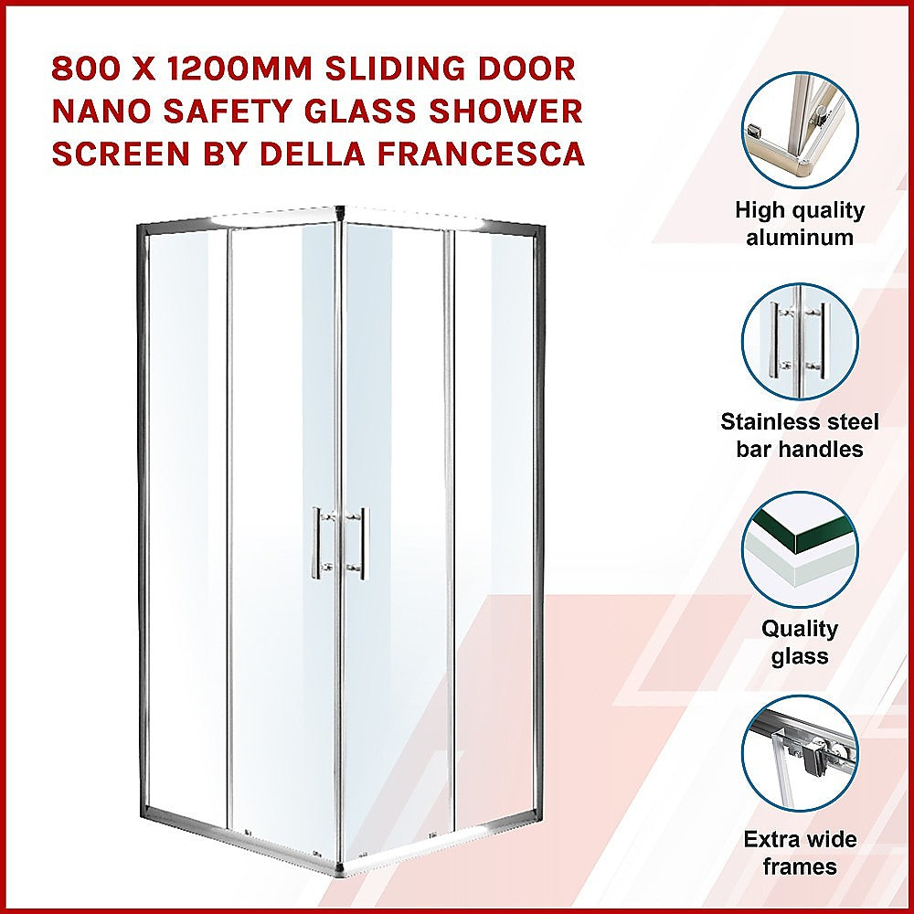 800 x 1200mm Sliding Door Nano Safety Glass Shower Screen By Della Francesca