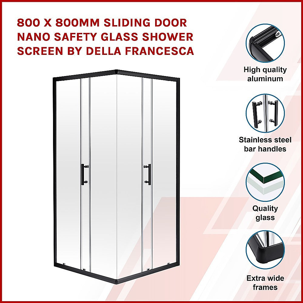 800 x 800mm Sliding Door Nano Safety Glass Shower Screen By Della Francesca