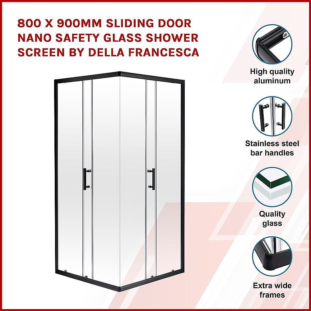 800 x 900mm Sliding Door Nano Safety Glass Shower Screen By Della Francesca