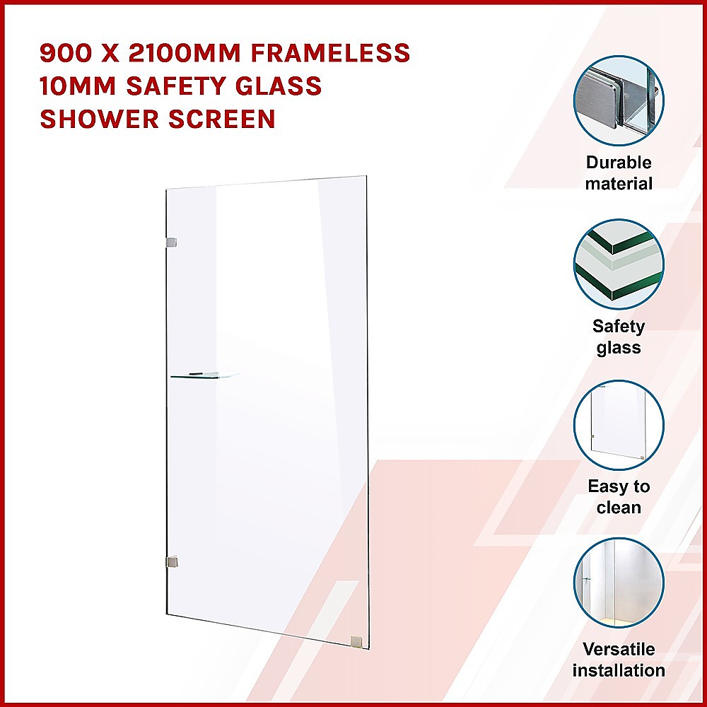 900 x 2100mm Frameless 10mm Safety Glass Shower Screen