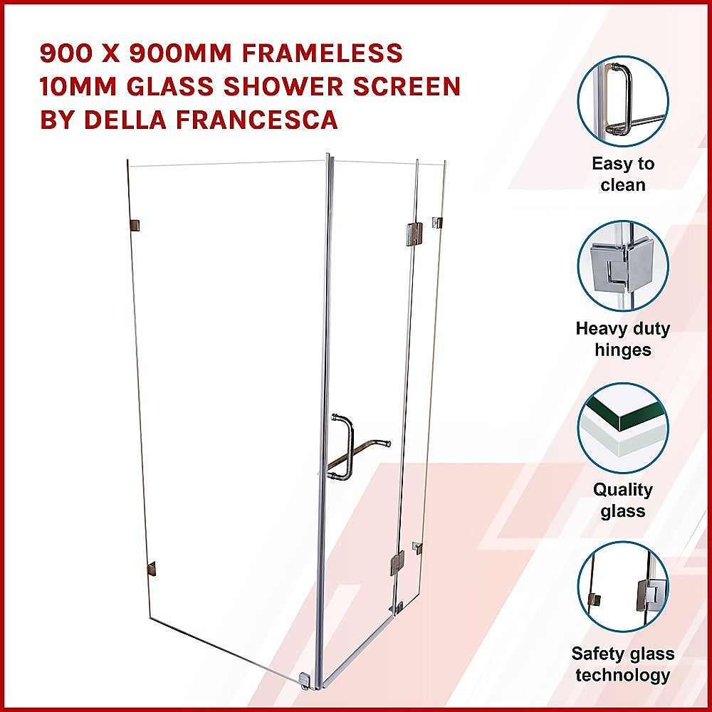 900 x 900mm Frameless 10mm Glass Shower Screen By Della Francesca