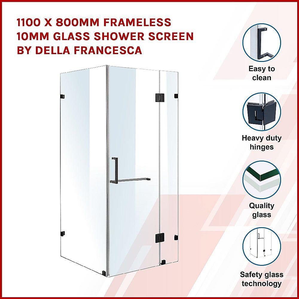 1100 x 800mm Frameless 10mm Glass Shower Screen By Della Francesca