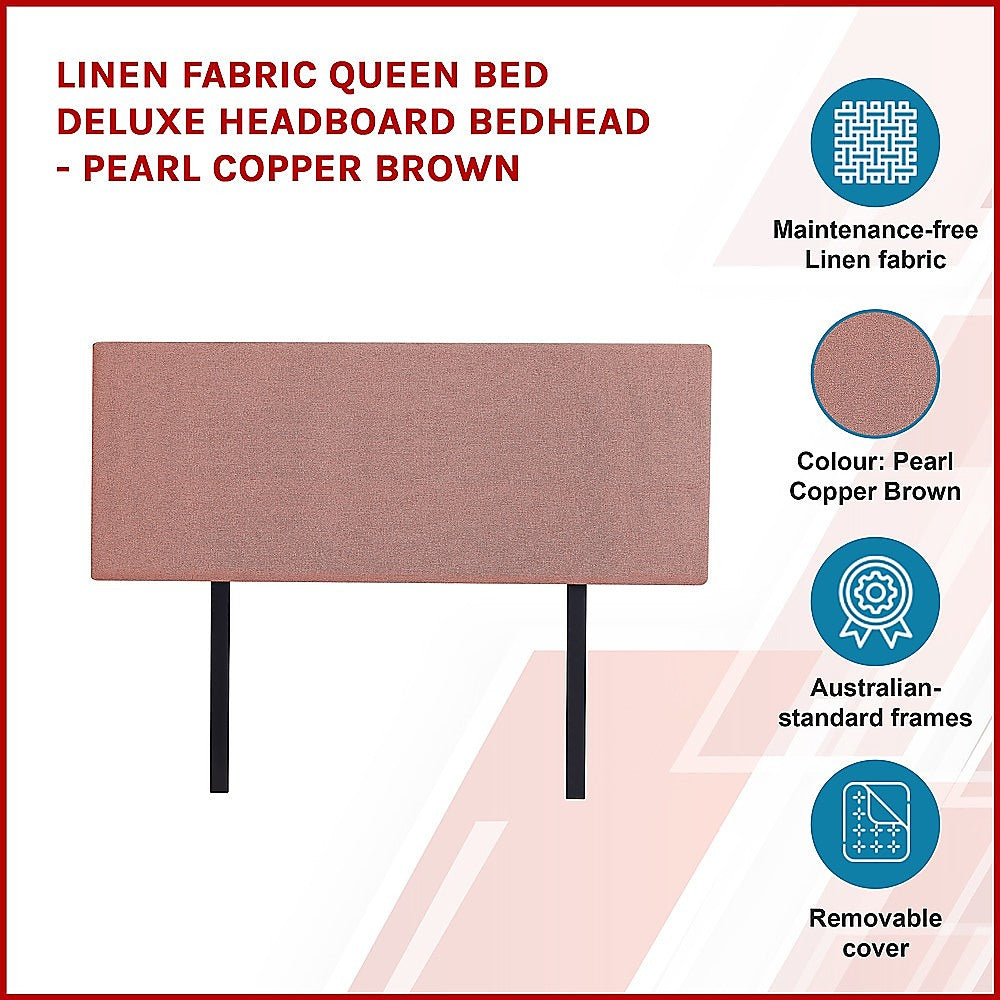 Linen Fabric Queen Bed Deluxe Headboard Bedhead - Pearl Copper Brown